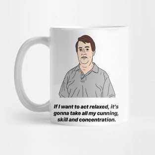 MARK CORRIGAN | CUNNING SKILL AND CONCENTRATION Mug